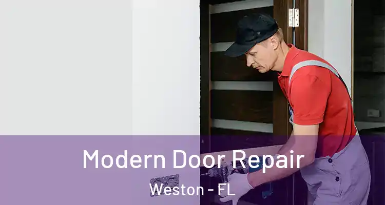  Modern Door Repair Weston - FL