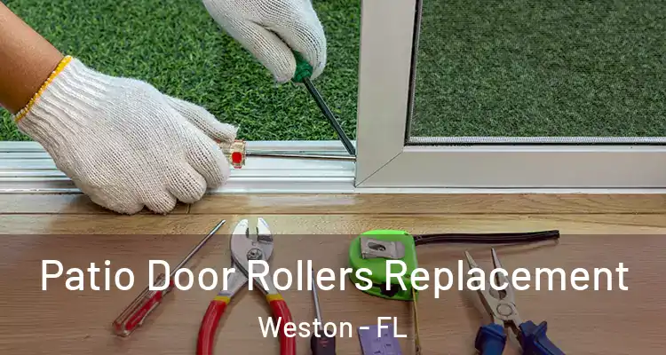 Patio Door Rollers Replacement Weston - FL