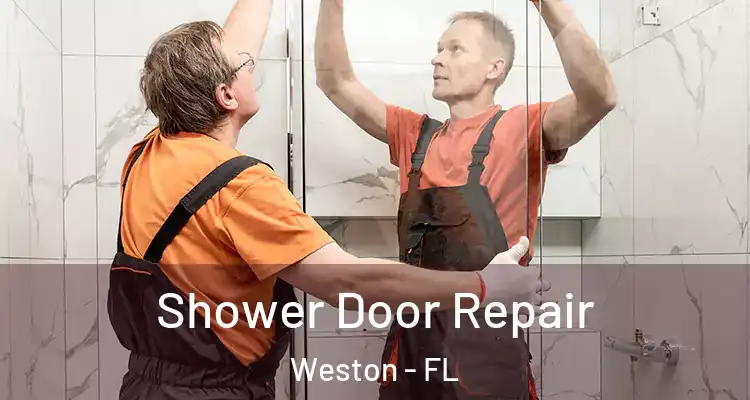  Shower Door Repair Weston - FL