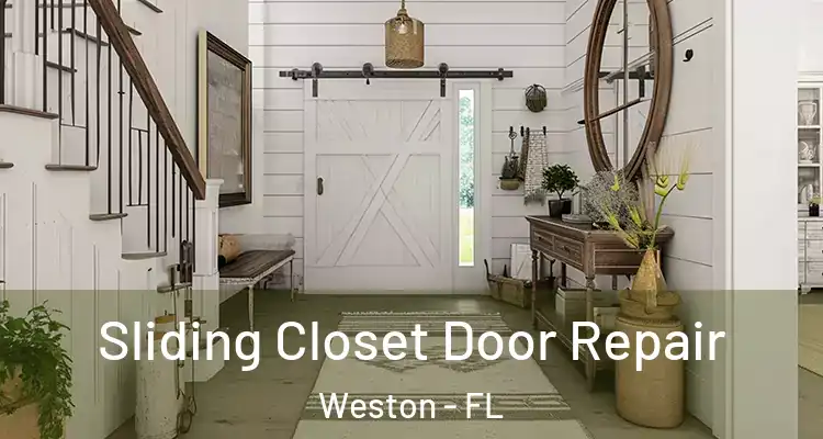  Sliding Closet Door Repair Weston - FL