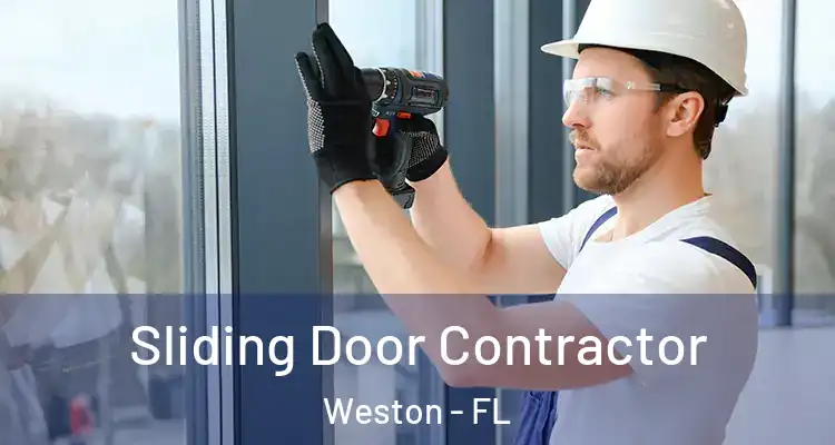  Sliding Door Contractor Weston - FL