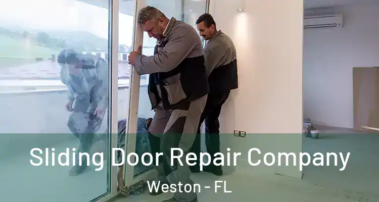  Sliding Door Repair Company Weston - FL