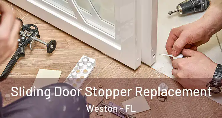  Sliding Door Stopper Replacement Weston - FL