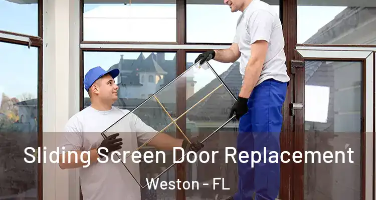  Sliding Screen Door Replacement Weston - FL